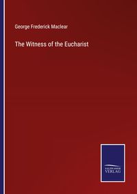 Produktbild: The Witness of the Eucharist