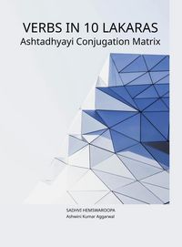 Produktbild: Verbs in 10 Lakaras Ashtadhyayi Conjugation Matrix