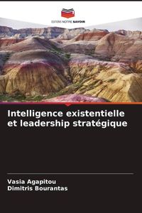 Produktbild: Intelligence existentielle et leadership strat&eacute;gique