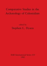 Produktbild: Comparative Studies in the Archaeology of Colonialism