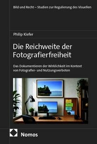 Produktbild: Die Reichweite der Fotografierfreiheit