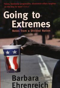 Bild vom Artikel Ehrenreich, B: Going To Extremes vom Autor Barbara Ehrenreich