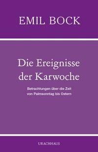 Produktbild: Die Ereignisse der Karwoche