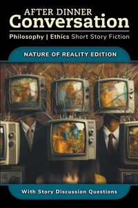 Produktbild: After Dinner Conversation - Nature of Reality