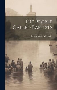 Produktbild: The People Called Baptists