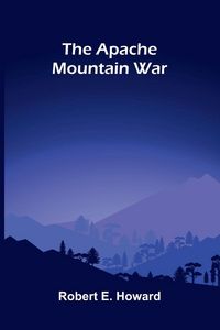 Produktbild: The Apache Mountain War