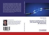 Produktbild: Control and Protection of VSC-based Multi-terminal DC Networks