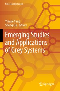Produktbild: Emerging Studies and Applications of Grey Systems