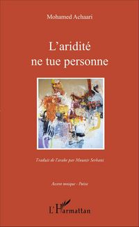 Produktbild: L'aridit&eacute; ne tue personne