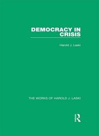 Produktbild: Democracy in Crisis (Works of Harold J. Laski)