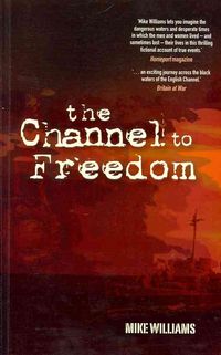 Produktbild: Williams, M: Channel to Freedom