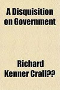 Produktbild: A Disquisition on Government
