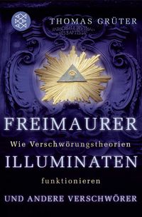 Produktbild: Freimaurer, Illuminaten und andere Verschw&ouml;rer