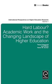 Produktbild: Hard Labour? Academic Work and the Changing Landscape of Higher Education