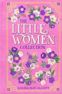 Produktbild: The Little Women Collection (Deluxe Leatherbound Edition)
