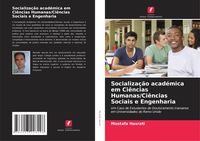 Produktbild: Socializa&ccedil;&atilde;o acad&eacute;mica em Ci&ecirc;ncias Humanas/Ci&ecirc;ncias Sociais e Engenharia