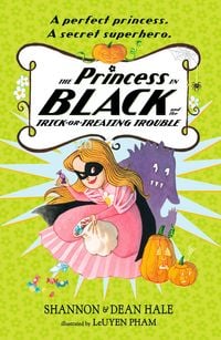 Produktbild: The Princess in Black and the Trick-or-Treating Trouble