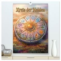 Produktbild: Kreis der Helden &ndash; Fantasy-Charaktere aus magischen Welten (hochwertiger Premium Wandkalender 2027 DIN A2 hoch), Kunstdruck in Hochglanz