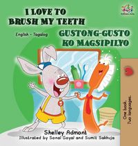 Produktbild: I Love to Brush My Teeth Gustong-gusto ko Magsipilyo