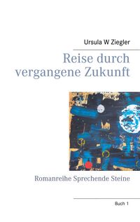 Produktbild: Reise durch vergangene Zukunft