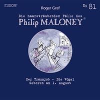 Produktbild: Die haarstr&auml;ubenden F&auml;lle des Philip Maloney, No.81