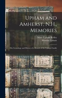 Produktbild: Upham and Amherst, N.H., Memories