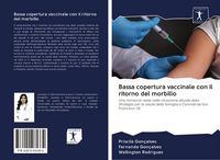 Produktbild: Bassa copertura vaccinale con il ritorno del morbillo