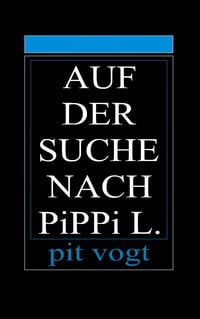 Produktbild: Auf der Suche nach Pippi L.