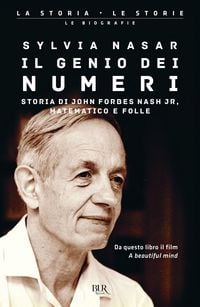 Produktbild: Il genio dei numeri. Storia di John Forbes Nash jr, matematico e folle