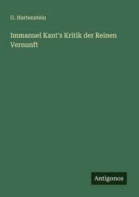 Produktbild: Immanuel Kant's Kritik der Reinen Vernunft