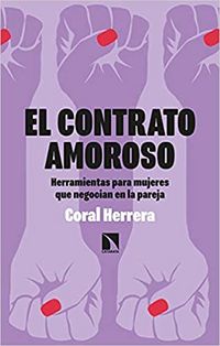 Produktbild: El contrato amoroso : herramientas para mujeres que negocian en la pareja