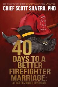 Produktbild: 40 Days to a Better Firefighter Marriage