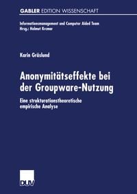 Produktbild: Anonymit&auml;tseffekte bei der Groupware-Nutzung
