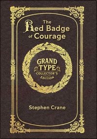 Produktbild: Large Print - The Red Badge of Courage - Grand Type Collector's Edition - Matte Hardcover with Dust Jacket