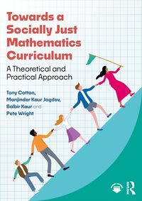 Produktbild: Towards a Socially Just Mathematics Curriculum
