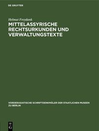 Produktbild: Mittelassyrische Rechtsurkunden und Verwaltungstexte