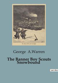 Produktbild: The Banner Boy Scouts Snowbound