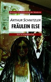 Produktbild: Buchners Schulbibliothek der Moderne / Schnitzler, Fr&auml;ulein Else