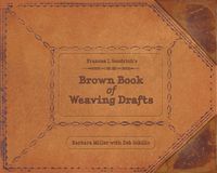 Produktbild: Frances L. Goodrich's Brown Book of Weaving Drafts