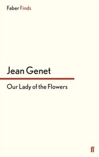 Produktbild: Genet, J: Our Lady of the Flowers