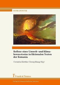 Produktbild: Reflexe eines Umwelt- und Klimabewusstseins in fiktionalen Texten der Romania