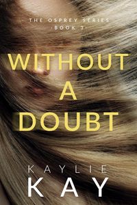 Produktbild: Without a Doubt (The Osprey Series, #3)