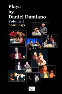 Produktbild: Plays by Daniel Damiano - Volume 2 (Short Plays)