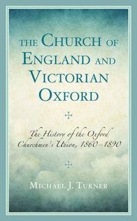 Produktbild: The Church of England and Victorian Oxford