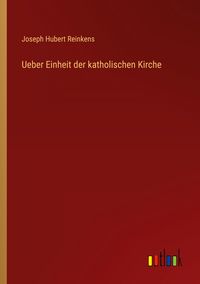 Produktbild: Ueber Einheit der katholischen Kirche