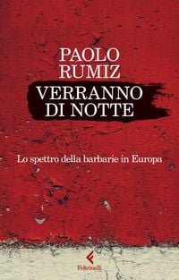 Produktbild: Verranno di notte. Lo spettro della barbarie in Europa