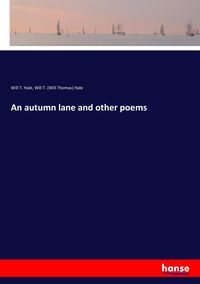 Produktbild: An autumn lane and other poems