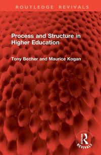 Produktbild: Kogan, M: Process and Structure in Higher Education