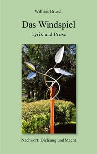 Produktbild: Das Windspiel Lyrik und Prosa