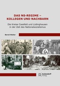 Produktbild: Das NS-Regime - Kollegen und Nachbarn